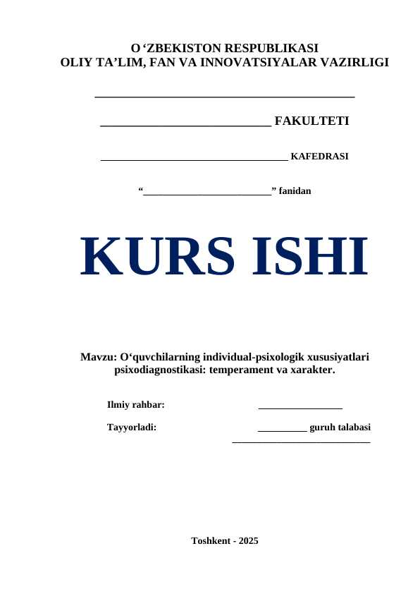 O‘quvchilarning individual-psixologik xususiyatlari psixodiagnostikasi: temperament va xarakter