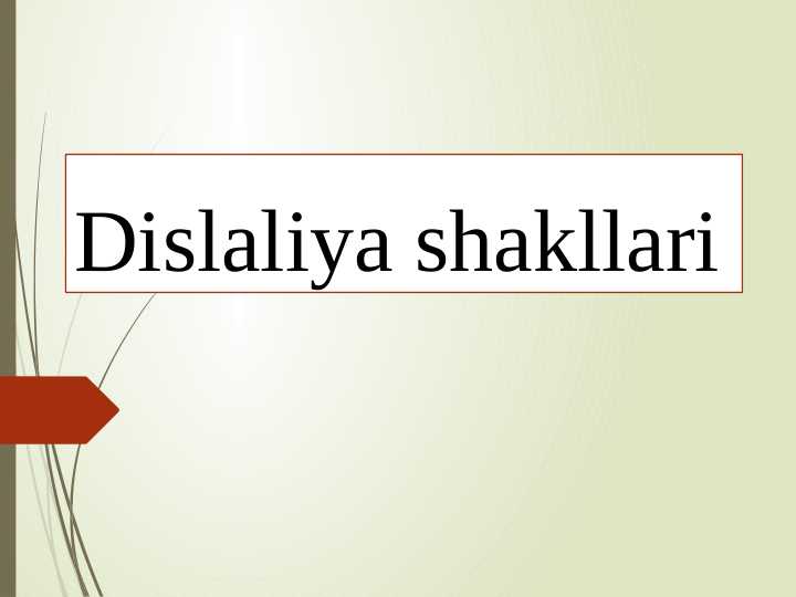 Dislaliya shakllari taqdimot