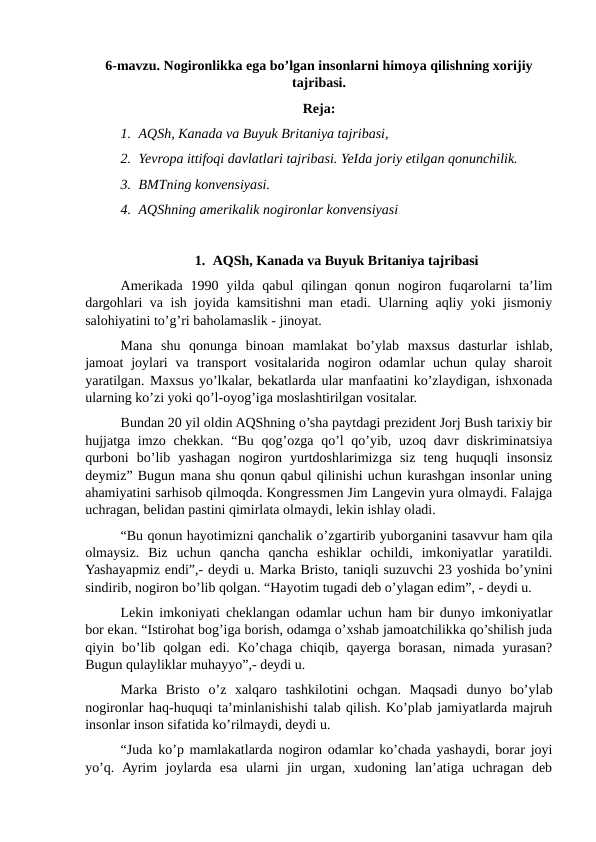 Nogironlikga ega bo‘lgan insonlarni reablitatsiya qilishning asoslari