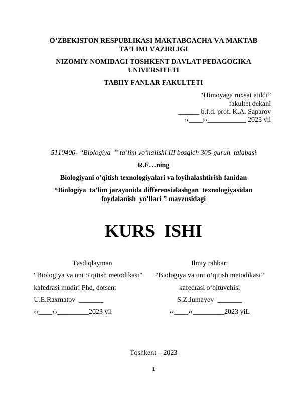 Biologiya  ta’lim jarayonida differensialashgan  texnologiyasidan  foydalanish  yo’llari