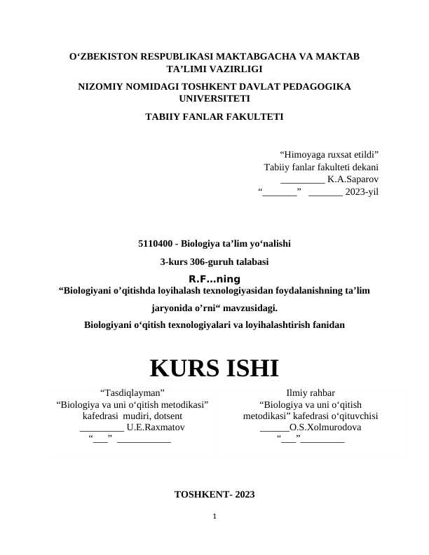Biologiyani o’qitishda loyihalash texnologiyasidan foydalanishning ta’lim jaryonida o’rni