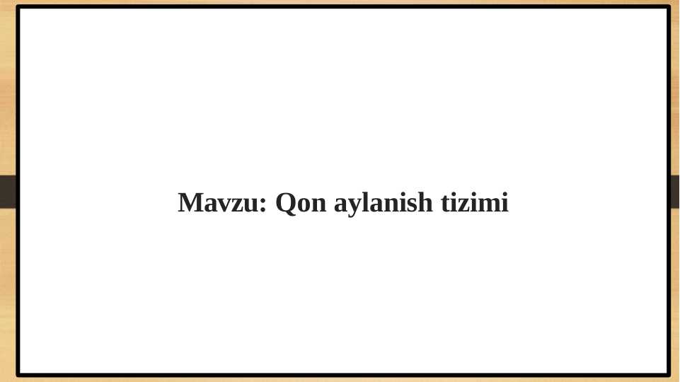 Qon aylanish tizimi