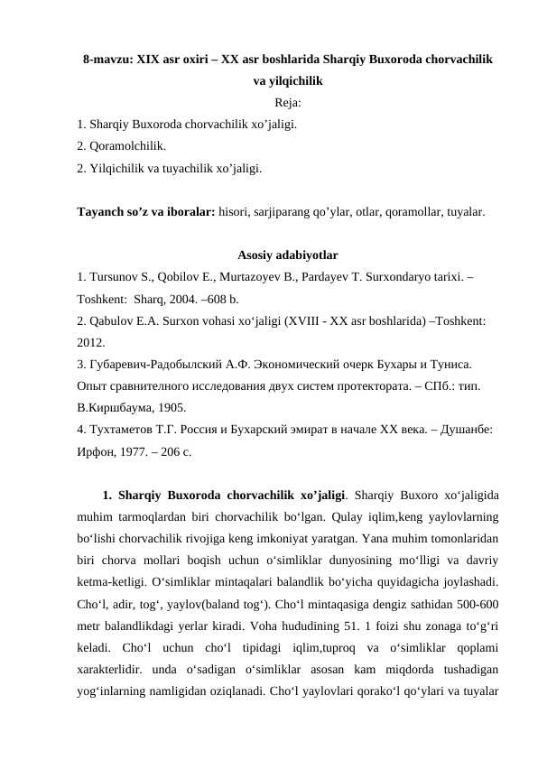 XIX asr oxiri – XX asr boshlarida Sharqiy Buxoroda chorvachilik va yilqichilik