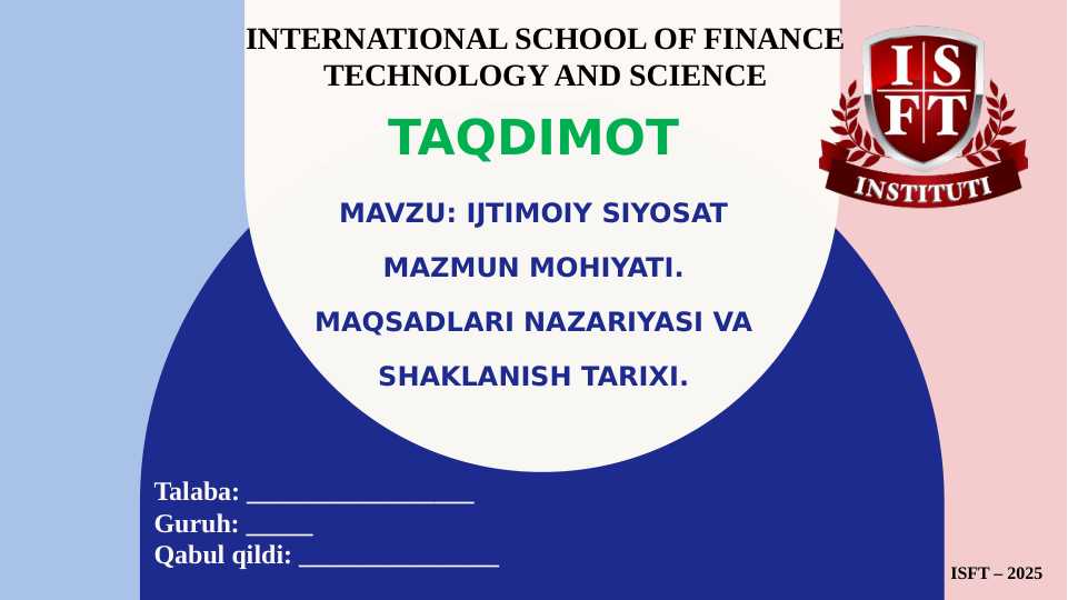 Ijtimoiy_siyosat_mazmun_mohiyati_Maqsadlari_nazariyasi_va_shaklanish