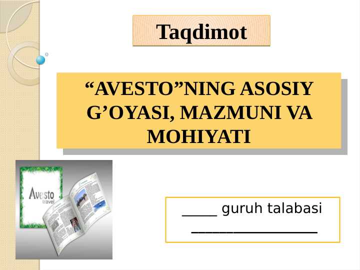 AVESTONING_ASOSIY_G’OYASI,_MAZMUNI_VA_MOHIYATI_