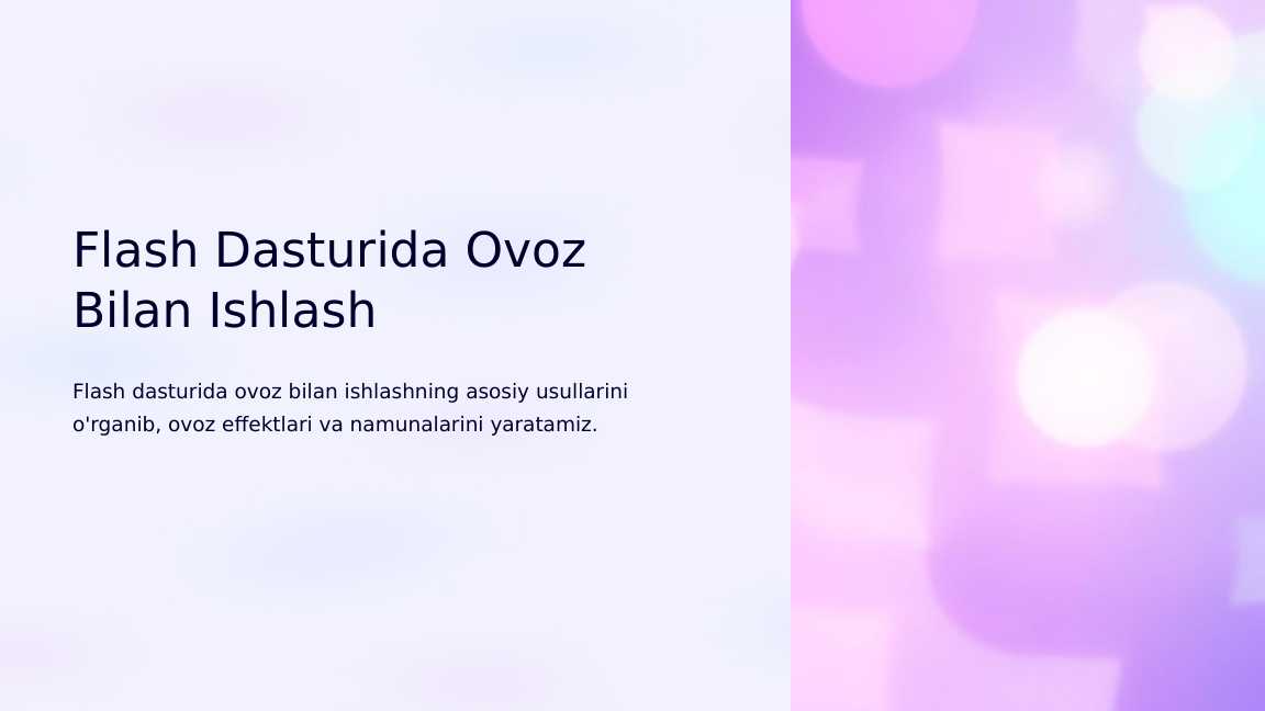 Flash Dasturida Ovoz Bilan Ishlash