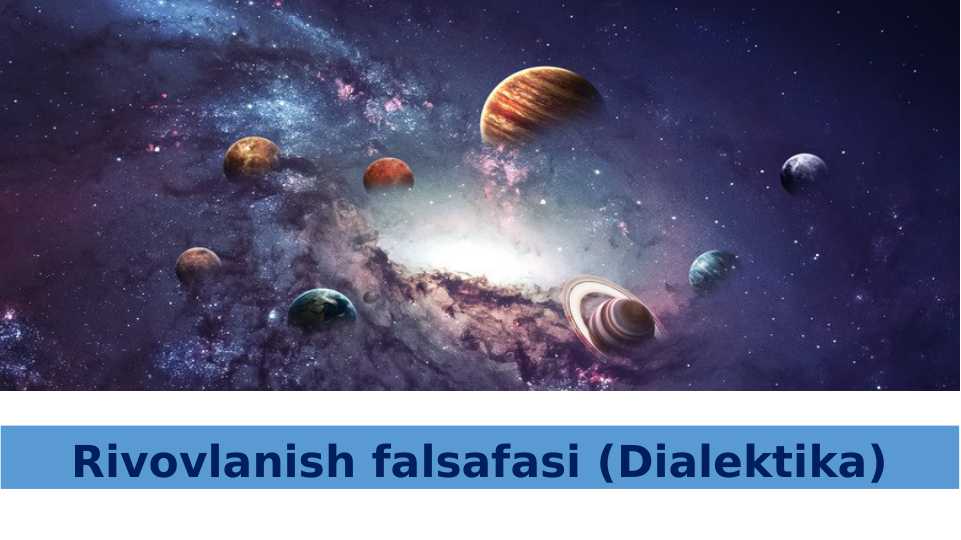 Rivovlanish falsafasi (Dialektika)