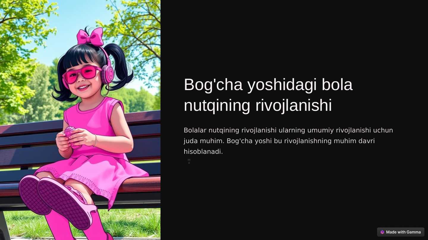 Bog’cha yoshidagi bola nutqining rivojlanishi