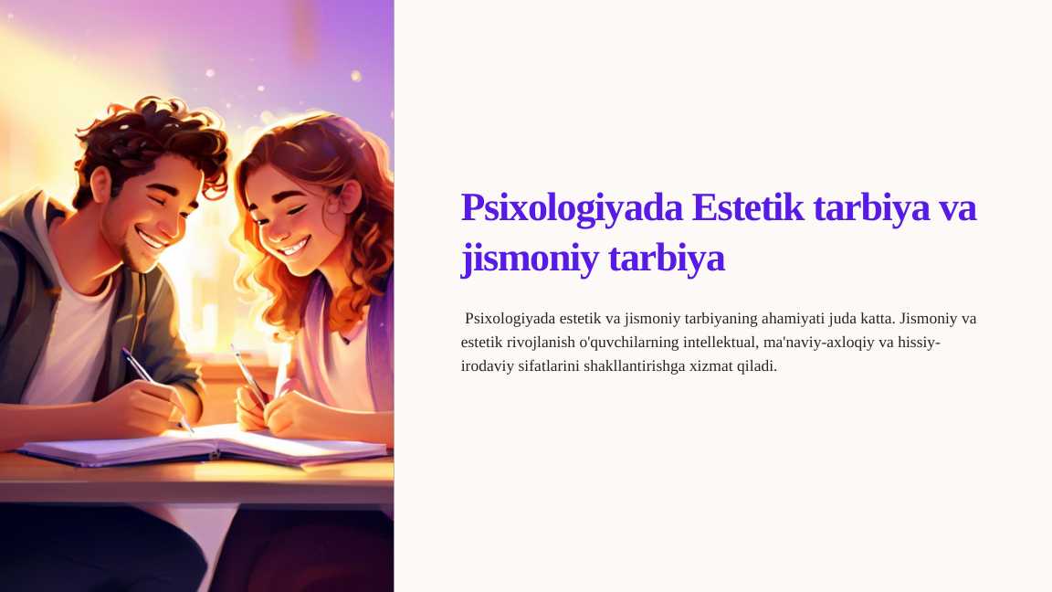 Psixologiyada Estetik tarbiya va jismoniy tarbiya