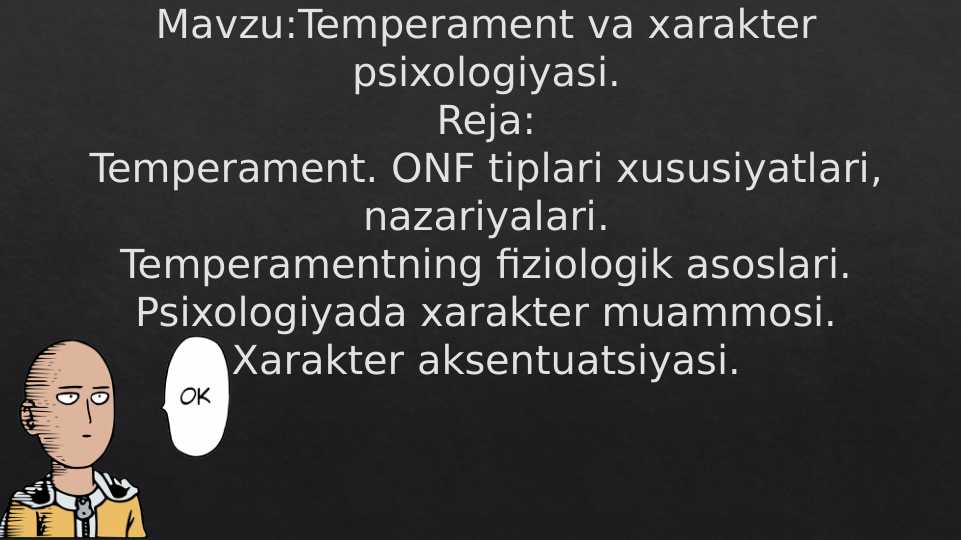 Temperament va xarakter psixologiyasi