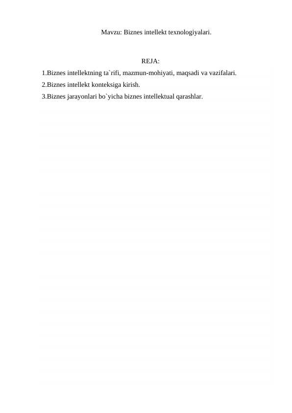 Biznes intellekt texnologiyalari.