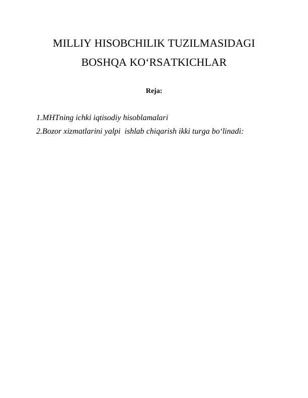 Milliy hisobchilik tuzilmasi dagi boshqa koʻrsatkichlar