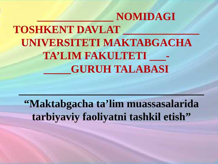“Maktabgacha_ta’lim_muassasalarida_tarbiyaviy