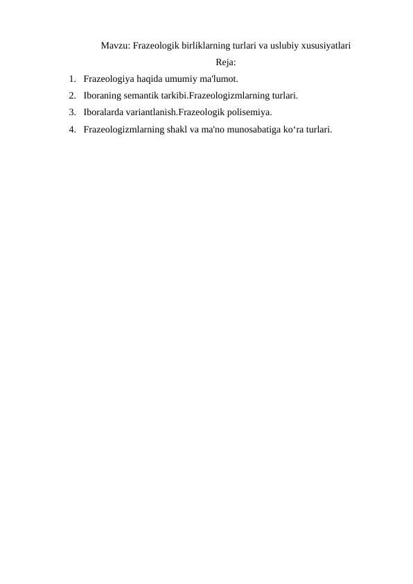 Frazeologik birliklarning turlari va uslubiy xususiyatlari