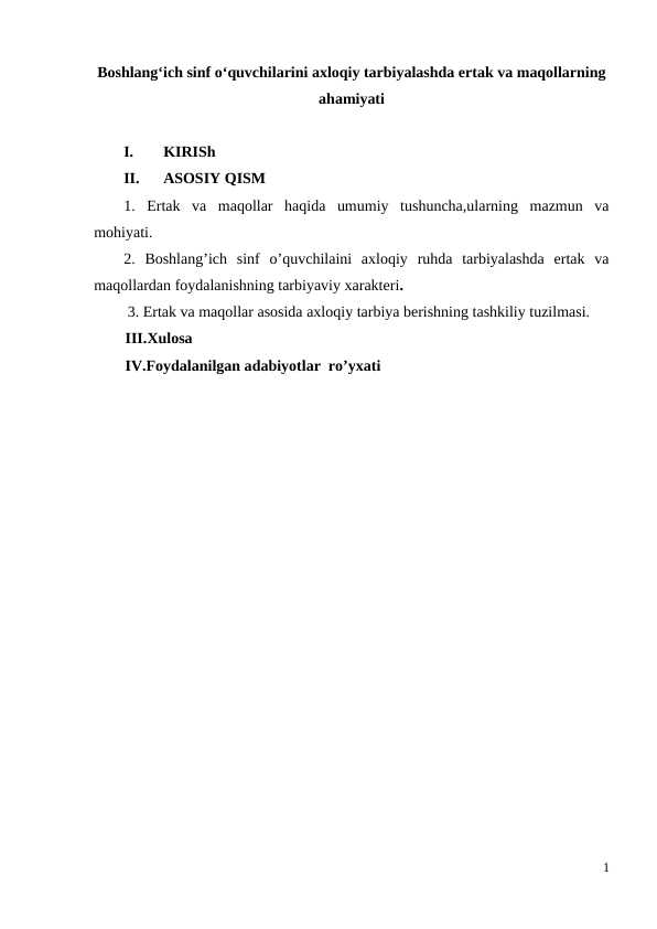 Boshlang‘ich sinf o‘quvchilarini axloqiy tarbiyalashda ertak va maqollarning ahamiyati