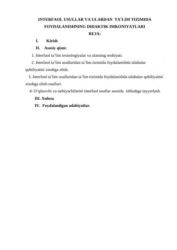 INTERFAOL USULLAR VA ULARDAN  TA’LIM TIZIMIDA FOYDALANISHNING DIDAKTIK IMKONIYATLARI