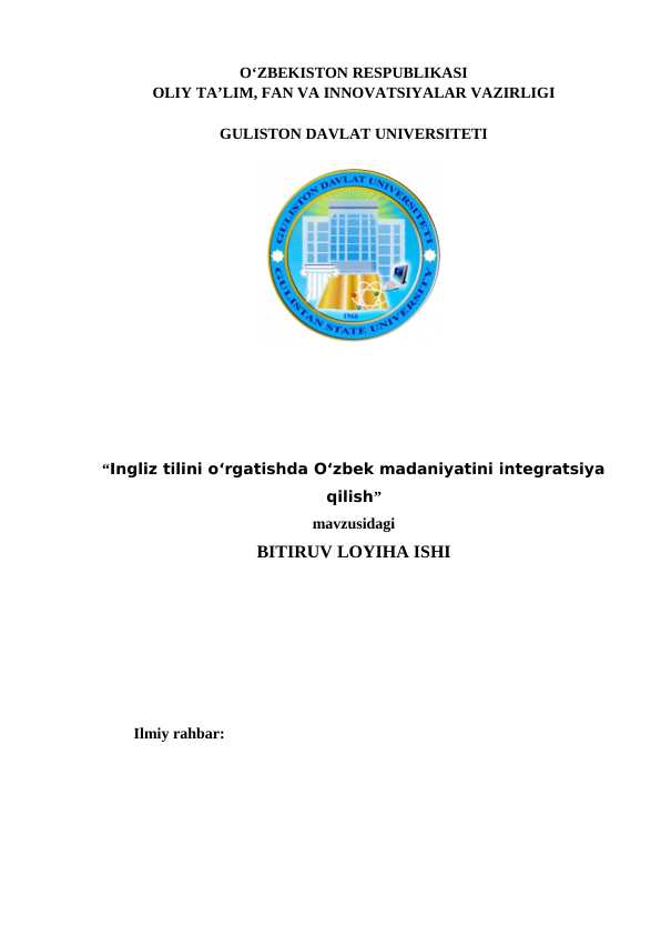 Ingliz tilini oʻrgatishda Oʻzbek madaniyatini integratsiya qilish