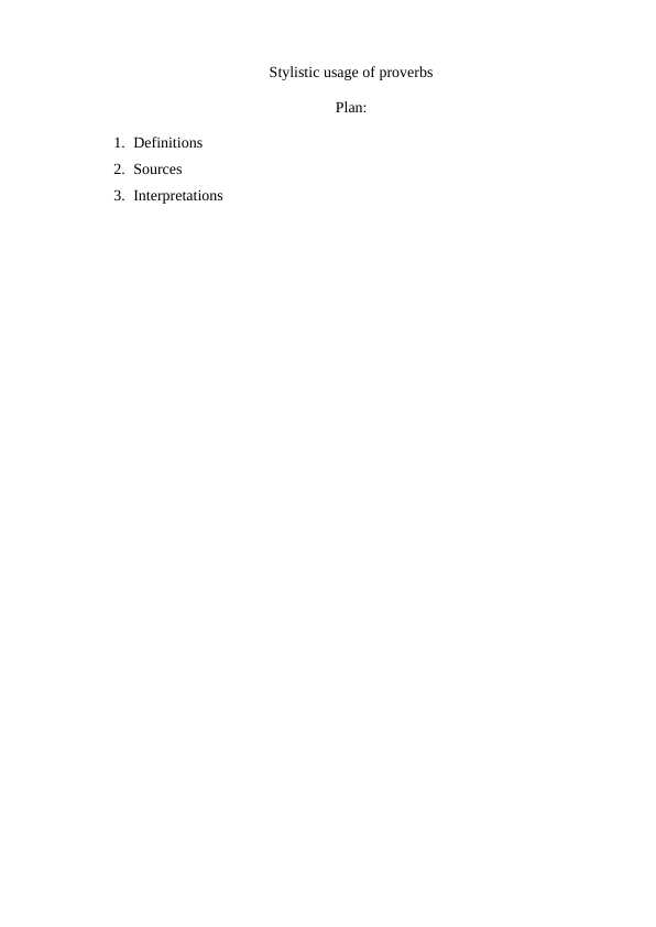 Stylistic usage of proverbs