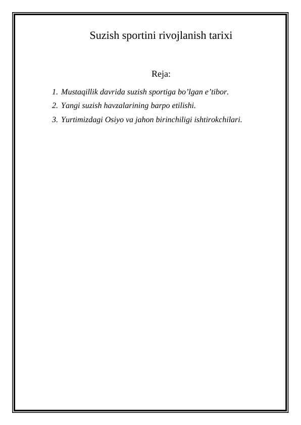 Suzish sportini rivojlanish tarixi