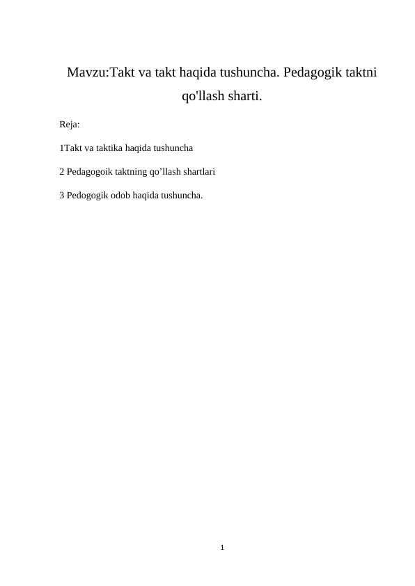 Takt va pedagogik takt haqida tushuncha.