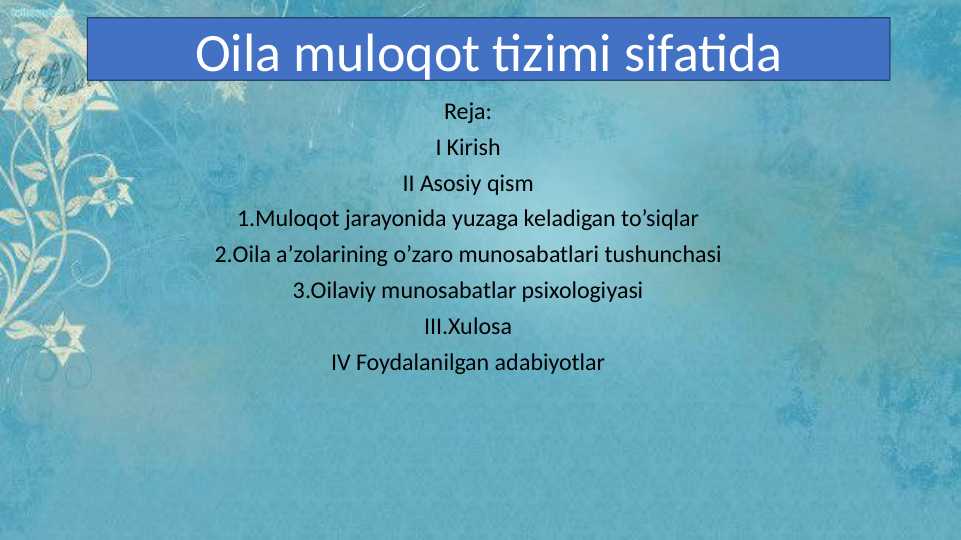 Oila muloqot tizimi sifatida 35.pptx