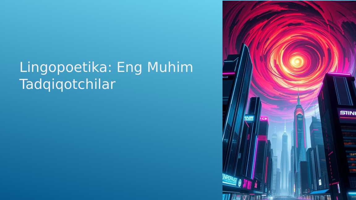 Lingopoetika: Eng Muhim Tadqiqotchilar