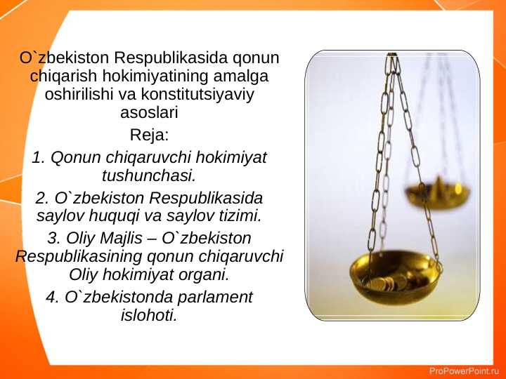 O`zbekiston Respublikasida qonun chiqarish hokimiyatining amalga oshirilishi va konstitutsiyaviy asoslari