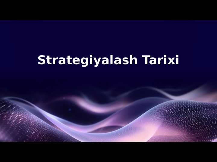 Strategiyalash Tarixi