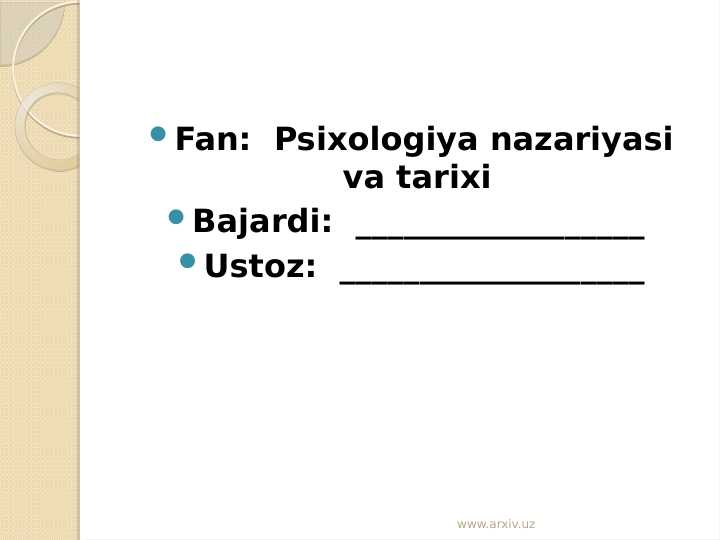 Dastlabki davrlarda psixalogya fanining rivojlanishi