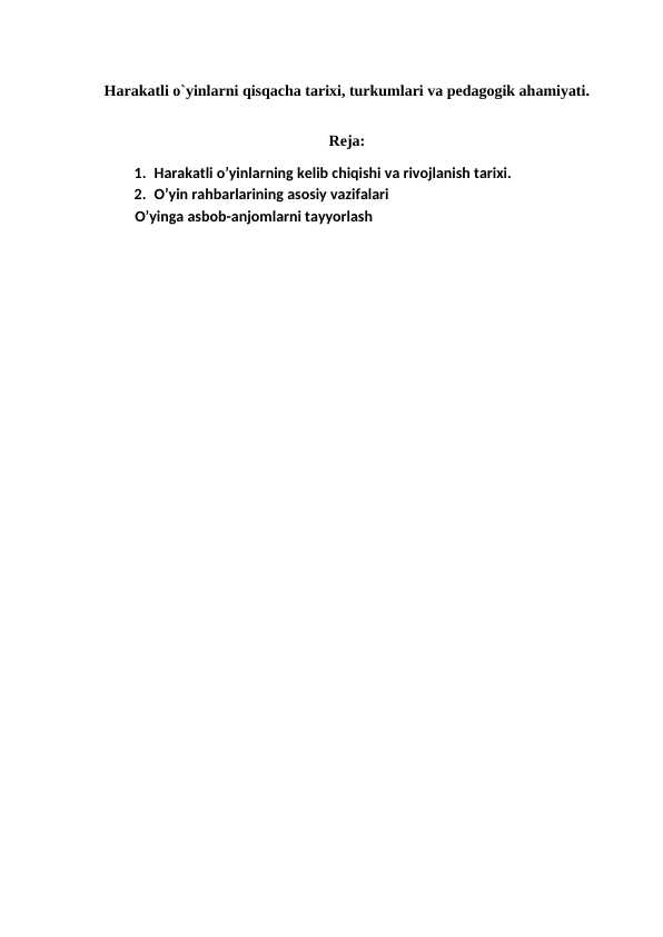 Harakatli_o`yinlarni_qisqacha_tarixi,_turkumlari_va_pedagogik_ahamiyati