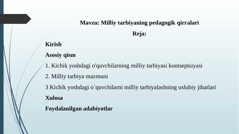 Milliy tarbiyaning pedagogik qirralari