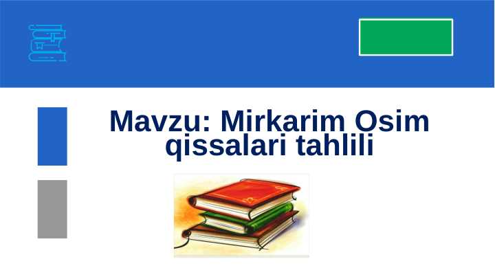 Mirkarim Osim qissalari tahlili