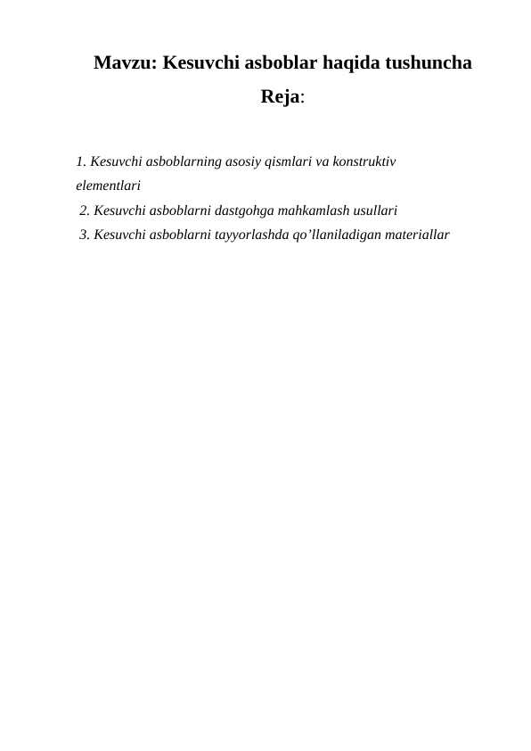 Kesuvchi asboblar haqida tushuncha