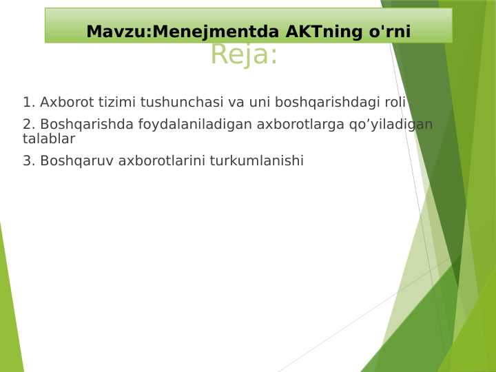 Menejmentda AKTning o'rni