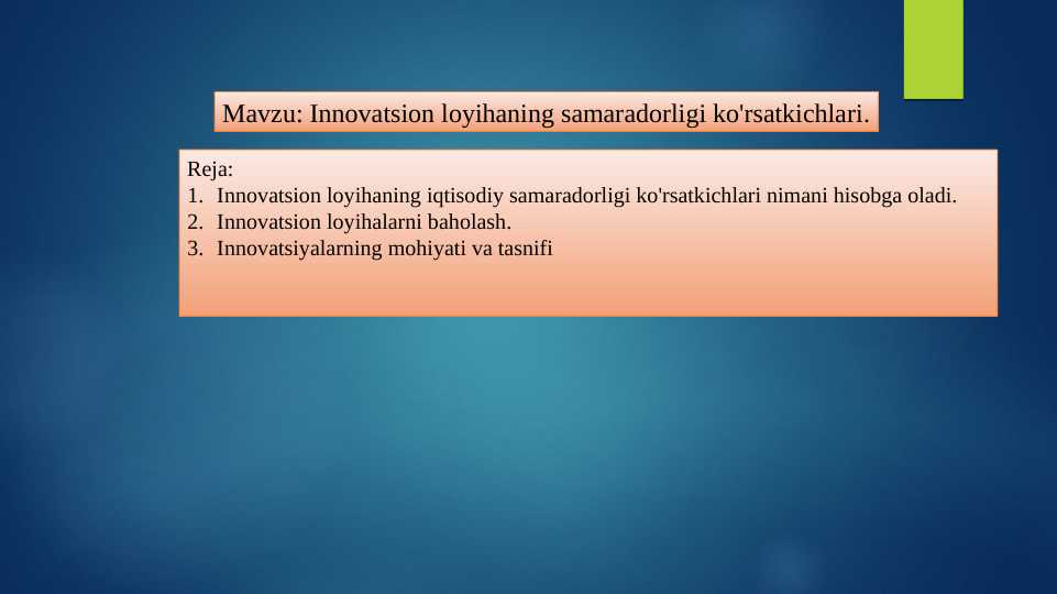 Innovatsion loyihaning samaradorligi ko'rsatkichlari