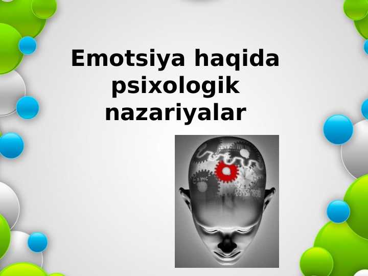 Emotsiya haqida psixologik nazariyalar