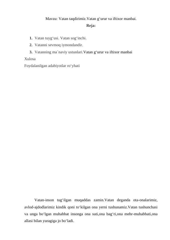 Vatan taqdirimiz.Vatan g‘urur va iftixor manbai