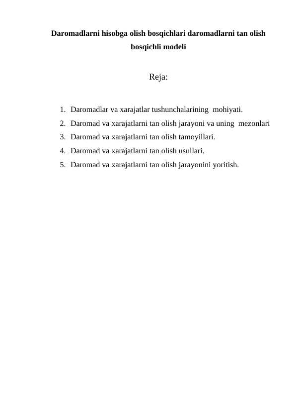 Daromadlarni hisobga olish bosqichlari daromadlarni tan olish bosqichli modeli