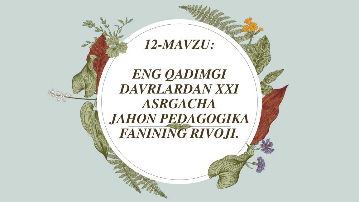 jahon pedagogika fanining rivoji