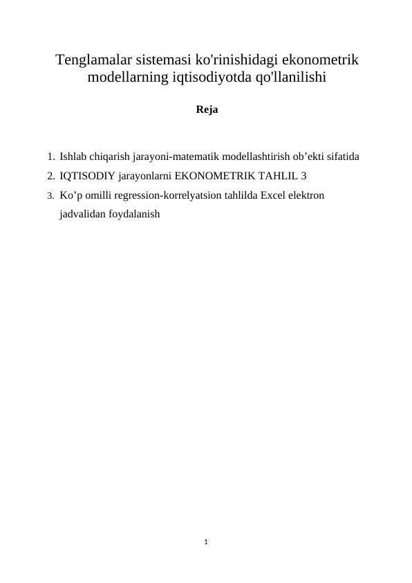 Tenglamalar sistemasi ko'rinishidagi ekonometrik modellarning iqtisodiyotda qo'llanilishi
