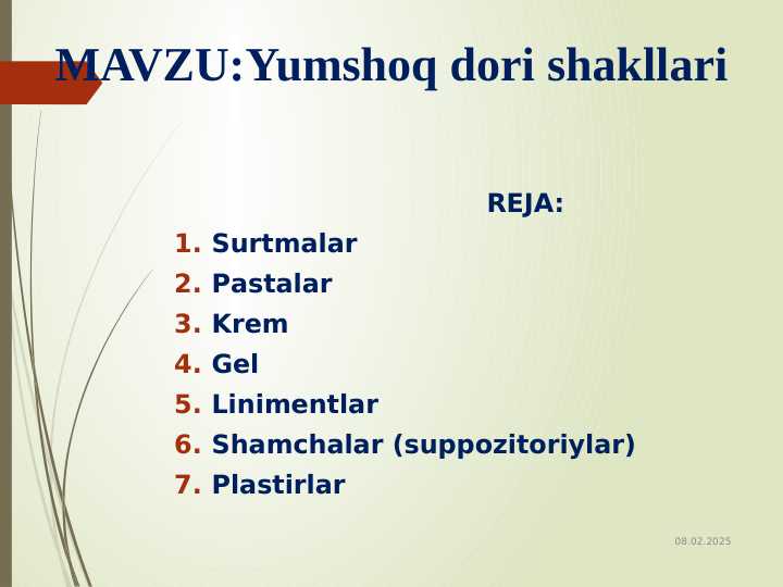 Yumshoq dori shakllari