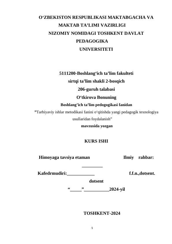 Tarbiyaviy ishlar metodikasi fanini oqitishda yangi pedagogik texnologiya usullaridan foydalanish.