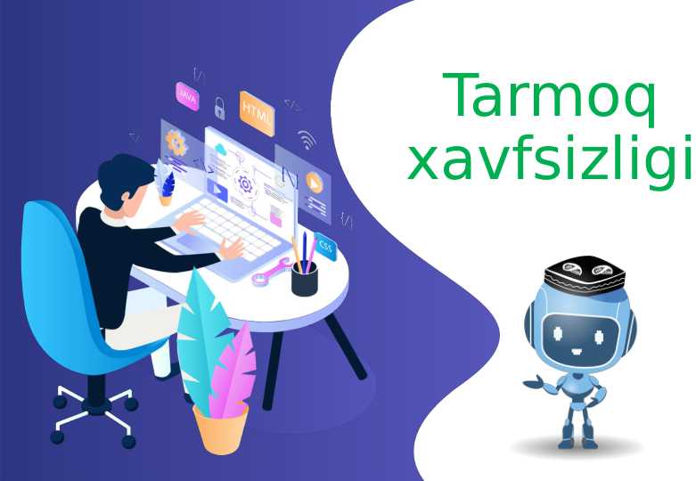Tarmoq xavfsizligi tushunchasi