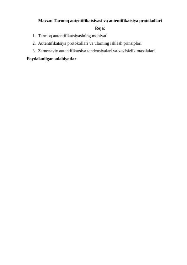 Tarmoq autentifikatsiyasi va autentifikatsiya protokollari