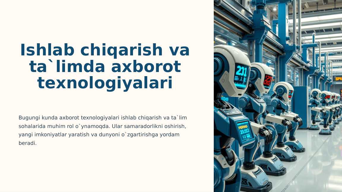 Ishlab chiqarish va ta`limda axborot texnologiyalari