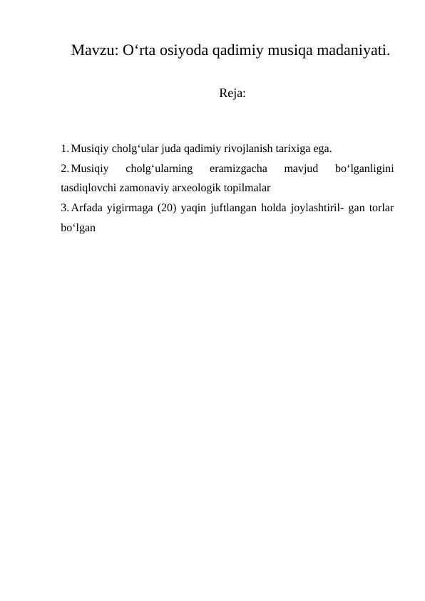 O‘rta osiyoda qadimiy musiqa madaniyati.