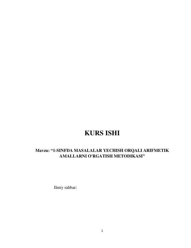 1-sinfda masalalar yechish orqali arifmetik amallarni o'rgatish metodikasi