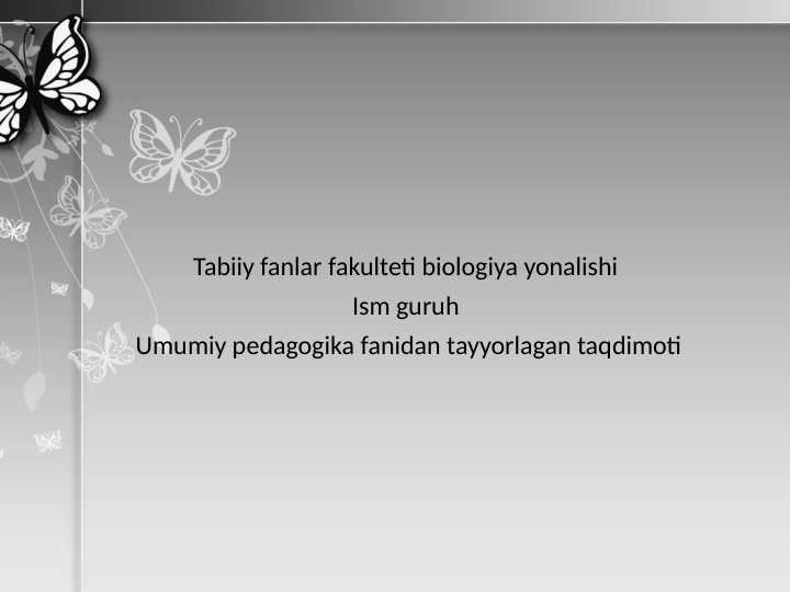 Umumiy pedagogika fanidan