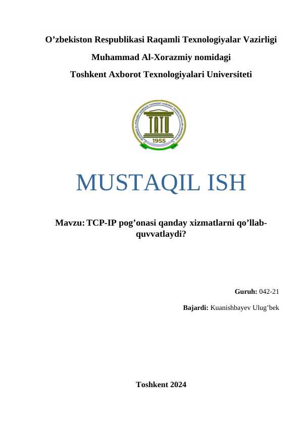 TCPIP amaliy pog'onasi qanday xizmatlarni qo'llab-quvvatlaydi.docx