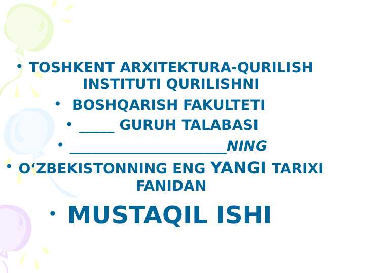 O’zbekiston Respublikasi konstitutsiyasinng qabul qilinishi va uning tarixiy ahamiyati